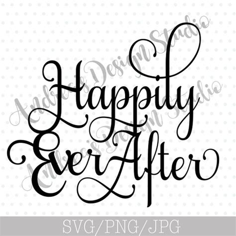 Wedding Svg Happily Ever After Svg Happily Ever After Cut File Cricut