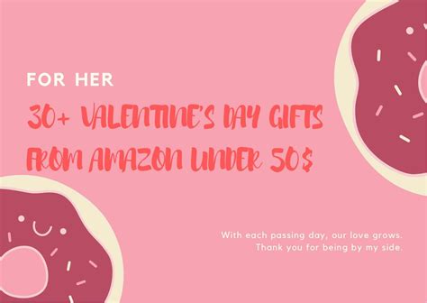 VALENTINE'S GIFTS FOR HER FROM AMAZON UNDER $50