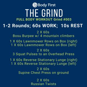 T.G.I.F Workout- The Grind #003 – Body First