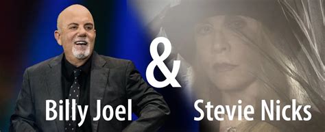 Billy Joel And Stevie Nicks Two Icons One Night Arizona Senior Guide