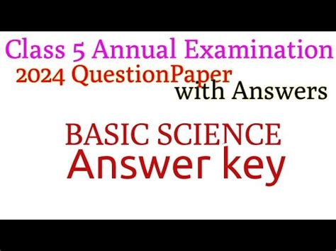 Class 5 Basic Science Annual Exam Question Answer 2024 Class5 Basic