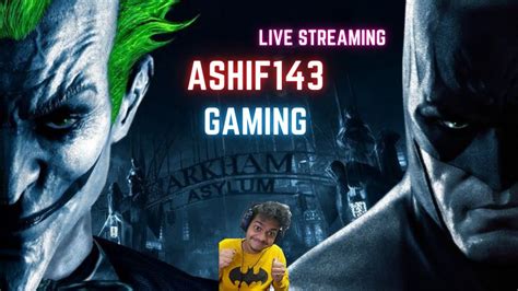 Bat Man Arkham Asylum Malayalam Live Game Play Youtube