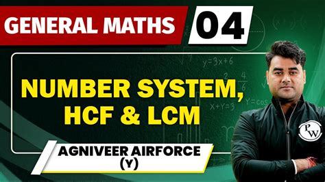 Number System HCF LCM General Maths 04 Agniveer Airforce Y