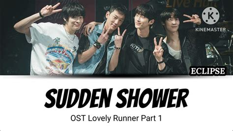 Eclipse Sudden Shower 소나기 Lovely Runner Ost Part 1 Lyrics Youtube