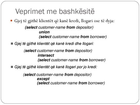 Leksion 6 Sql Struktura Baze Query T Veprimet Me Bashkesi Ppt