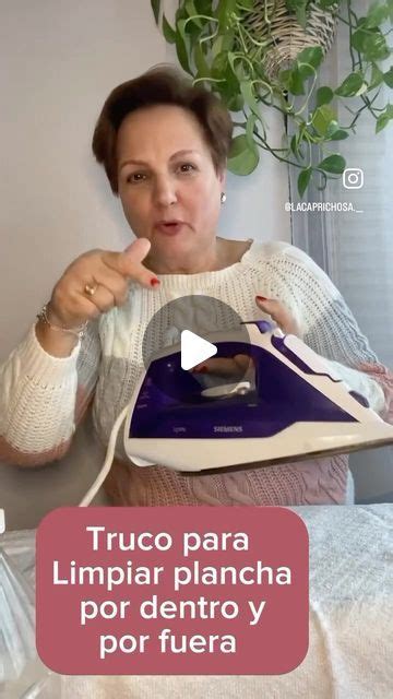 La Caprichosa On Instagram Truco Para Limpiar La Plancha Con El Uso