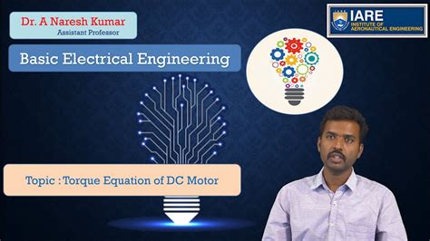 Torque Equation Of Dc Motor By Dr A Naresh Kumar Youtube