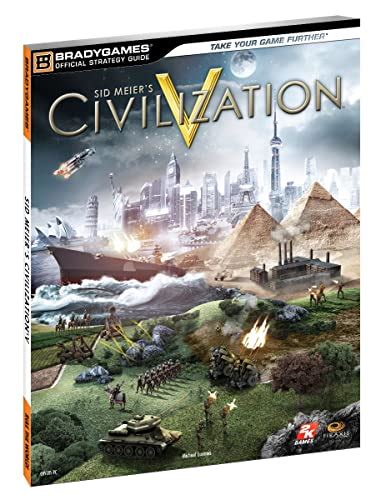 Civilization V Official Strategy Guide (Bradygames Official Strategy ...