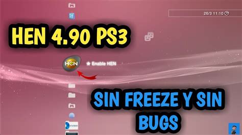 Instalar HEN 4 90 En PS3 Sin Bugs Y Sin Freezeos De Pantalla YouTube