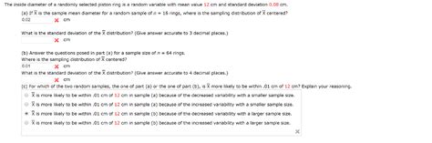 Solved The Inside Diameter Of A Randomly Selected Piston Chegg