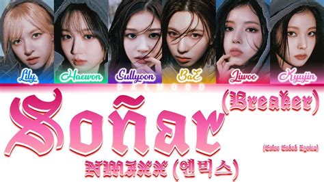 NMIXX 엔믹스 Soñar Breaker Color Coded Lyrics Han Rom Eng YouTube