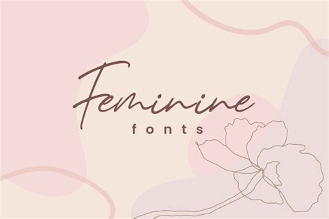 Feminine Fonts