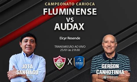 Ao Vivo Audax X Fluminense Campeonato Carioca Rodada Super