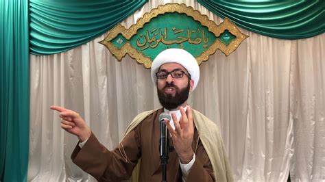 Imam Al Mahdi 7th Ramadan 2018 Sheikh Mustafa Akhound YouTube