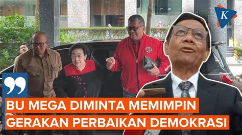 Mahfud Ungkap 16 Tokoh Temui Megawati Ini Yang Dibahas YouTube