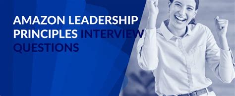 Amazon Leadership Principles Interview Questions Useful Answers For