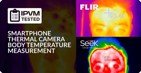 Smartphone Thermal Camera Body Temperature Measurement Tested Flir Seek