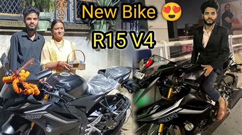 My New Bike Yamaha R15 V4 🤩 Finally Sapna Sach Hua Dream Bike Le Li Wow 😳 Youtube