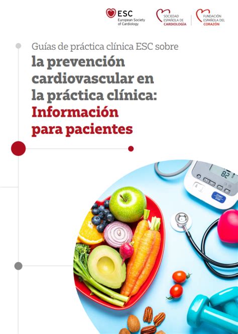 Guías De Práctica Clínica Esc Sobre La Prevención Cardiovascular