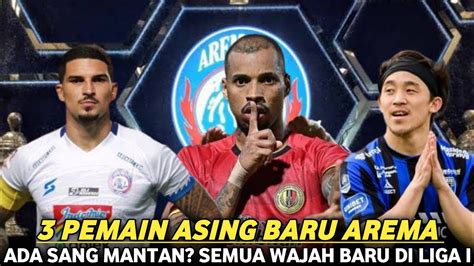 Berita Arema Arema Fc Perkenalkan Pemain Asing Sekaligus Ada Sang