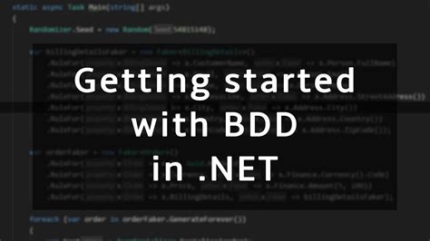 Getting Started With Behavior Driven Development BDD In NET Using