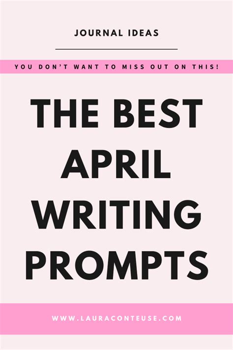 100 Awesome April Writing Prompts To Set Goals This Spring