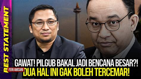 Gawat Pilgub Bakal Jadi Bencana Besar Feri Amsari Dua Hal Ini Gak