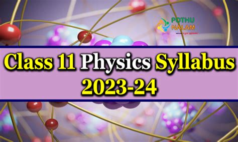 Class 11 Physics Syllabus 2023 24