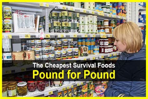 The Cheapest Survival Foods Pound For Pound