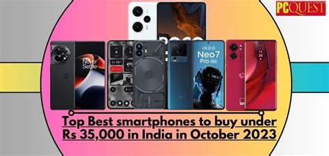 Top Best Smartphones To Buy Under Rs In India In October