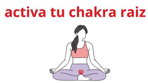 C Digo Sagrado Para El Chakra Ra Z Medita Con Teresa Youtube