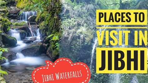 Jibhi Waterfall Himachal Pradesh Places To Vist Jibhi Tirtan