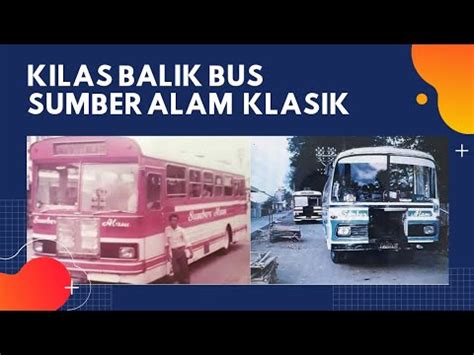 Sejarah Po Sumber Alam Bus Klasik Bus Jadul Po Kenamaan Asal