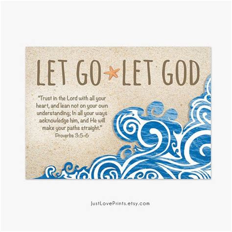 Let Go Let God Proverbs 35 6 Bible Verse By Justloveprints Let Go