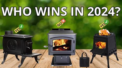 Top Five Best Wood Burning Stoves Of 2024 Epa 30 Tax Credit Eligible Youtube