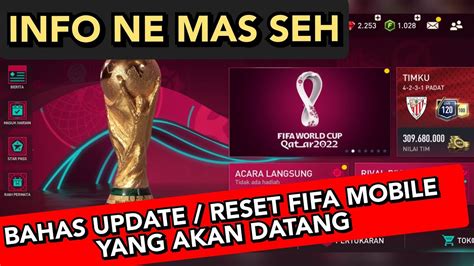 BAHAS UPDATE RESET FIFA MOBILE 2023 YANG AKAN DATANG YouTube