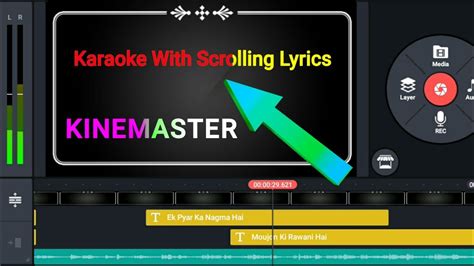 How To Make Karaoke With Scrolling Lyrics With Kinemaster Kinemaster