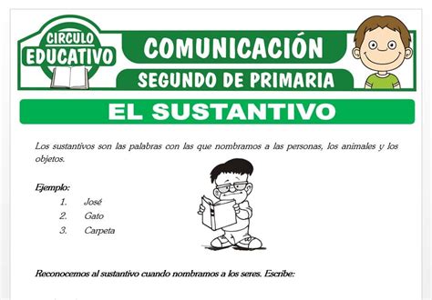 El Sustantivo Para Segundo De Primaria Fichas GRATIS