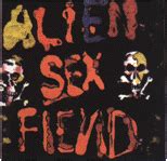 The First Alien Sex Fiend Cd By Alien Sex Fiend