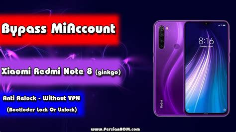 Bypass MiAccount Xiaomi Redmi Note8 Anti Relock Without VPN Bootloder