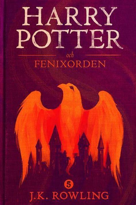 Harry Potter Harry Potter Och Fenixorden Ebook J K Rowling