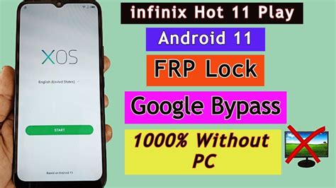 Infinix Hot 11 Play FRP Bypass Android 11 Google Bypass Remove