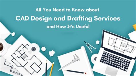 All You Need To Know About Cad Design And Drafting Services And How It