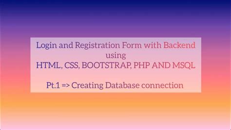 Login And Registration Form Creating Database Connection In Mysql