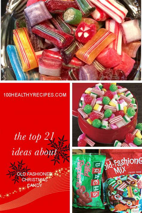 The top 21 Ideas About Old Fashioned Christmas Candy – Best Diet and Healthy Recipes Ever ...