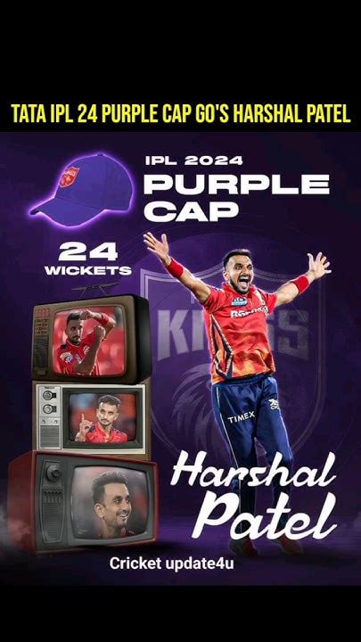 Tata Ipl 2024 Purple Caps Gos To Harshal Patel 💐 Harshalpatel Pbks