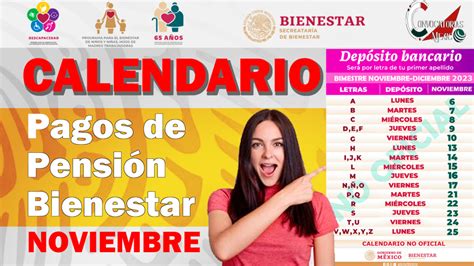 ≫ Calendario De Pagos Pensiones Bienestar Noviembre 2023 ️【 Enero 2025】