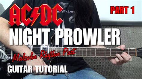 Guitar Tutorial Night Prowler Acdc Malcolm Rhythm Guitar Part