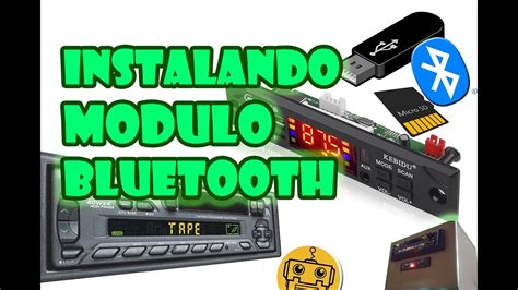 COMO INSTALAR MODULO BLUETOOTH USB MICRO SD AUXILIAR RADIO FM A