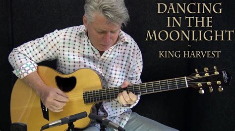 Dancing In The Moonlight King Harvest Fingerstyle Guitar Cover